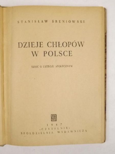 S.- Dzieje chłopów w Polsce, 1947 r.