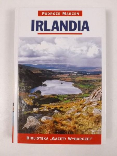 Irlandia. Podróże marzeń