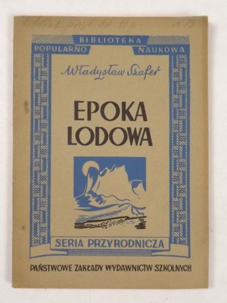 Epoka lodowa, BPN, 1946 r.