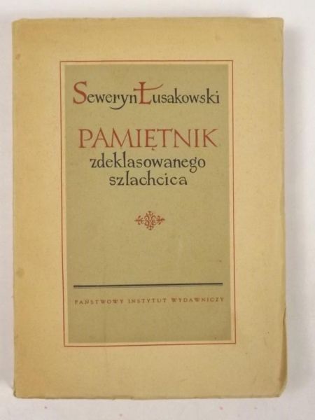 Pamiętnik zdeklasowanego szlachcica