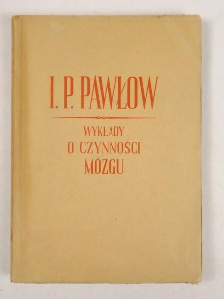 Wykłady o czynności mózgu