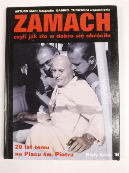 Zamach czyli jak zło w dobro się obróciło
