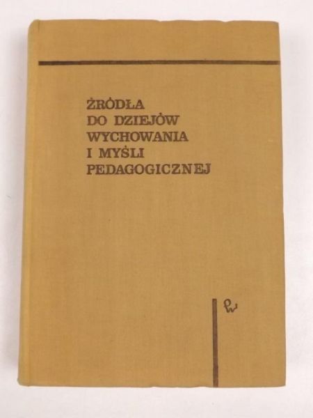 Źródła do dziejów wychowania i myśli pedagogicznej, Tom II