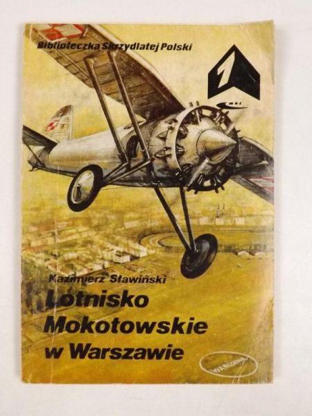 Sławiński Kazimierz - Lotnisko Mokotowskie w Warszawie