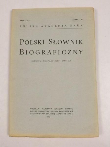 Kuzowicz M. ,   - Polski Słownik Biograficzny, t. XVI / 3, zeszyt  70