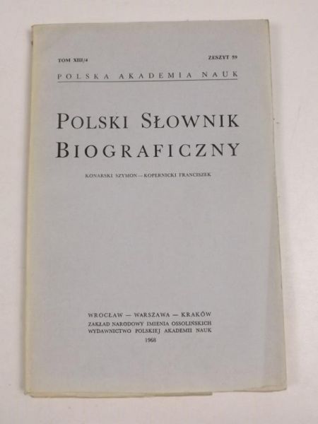 Konarski S.,   - Polski Słownik Biograficzny, t. XIII / 4, zeszyt  59