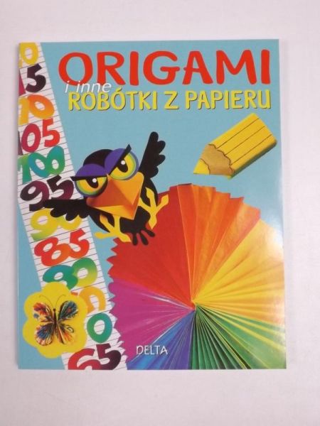 Origami i inne robótki z papieru