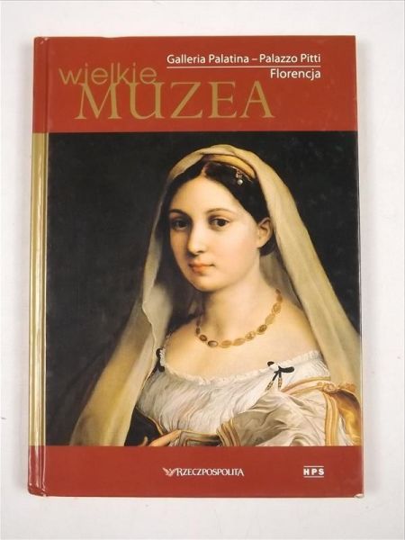 Gogut Anna (red.) - Wielkie muzea, Galleria Palazzo Pitti Florencja