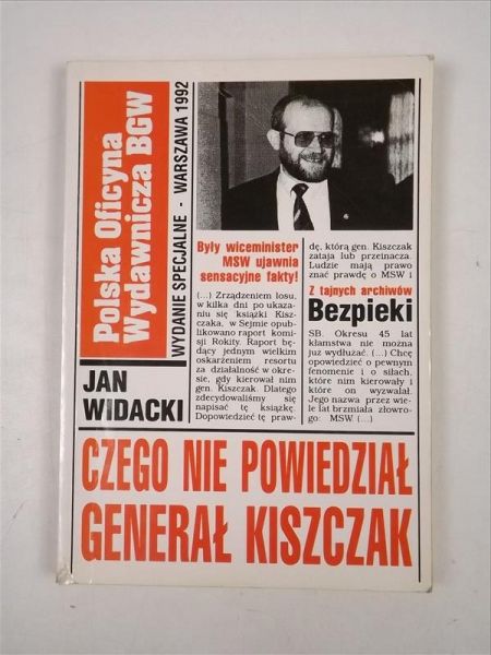 Czego nie powiedział Generał Kiszczak