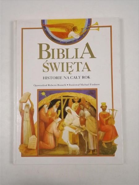Biblia Święta, Historie na cały rok