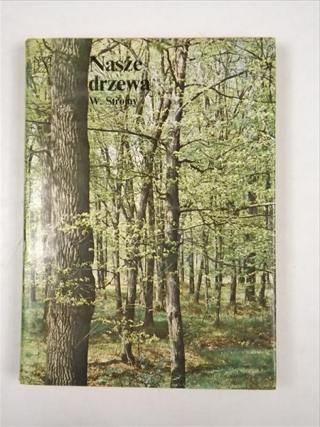 Nasze drzewa