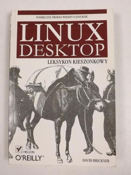 Brickner David - Linux Deskopt. Leksykon kieszonkowy