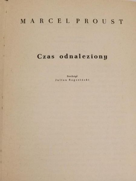 W poszukiwaniu straconego czasu, t. VII Czas odnaleziony