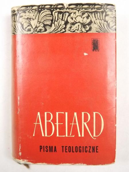 Abelard Piotr - Pisma teologiczne, T. III