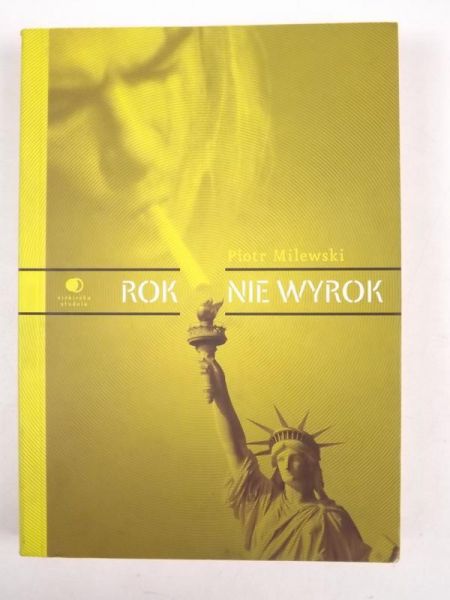 Rok nie wyrok