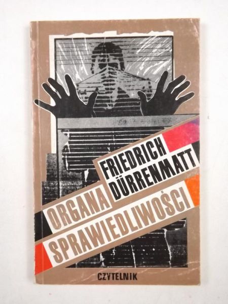 Durrenmatt Friedrich - Organa sprawiedliwości