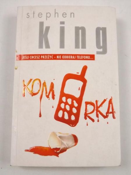 King Stephen - Jeśli chcesz przeżyć - nie odbieraj telefonu...