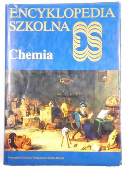 Chemia: Encyklopedia Szkolna