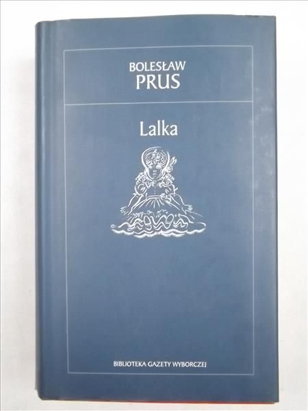 Prus Bolesław - Lalka