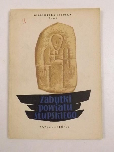 Mamuszka F.,   - Zabytki powiatu słupskiego