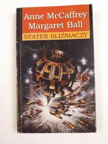 McCaffrey A., Ball M. - Statek bliźniaczy