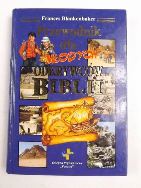 F. - Przewodnik dla młodych odkrywców Biblii