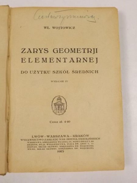 Wojtowicz W. - Zarys geometrii elementarnej, 1925 r.