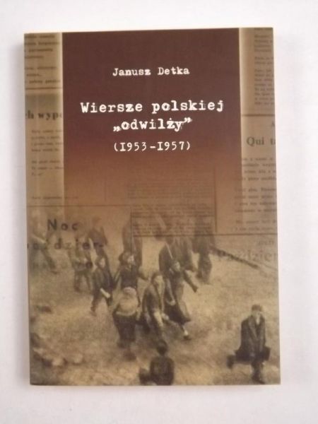 Wiersze polskiej "odwilży" (1953-1957)