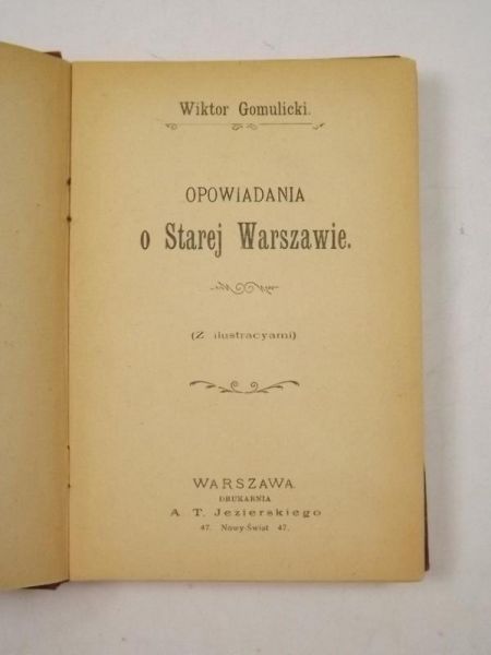 Opowiadania o starej Warszawie, 1900 r.