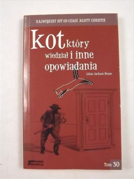 Braun Lilian Jackson - Kot który się wiedział i inne opowiadania
