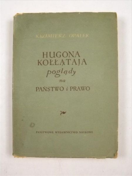 Hugona Kołłątaja poglądy na państwo i prawo