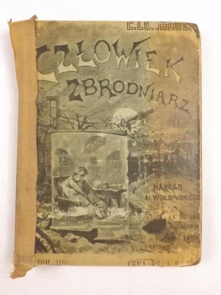Człowiek zbrodniarz, T. I 1891 r.