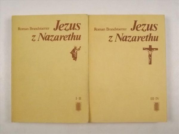 Brandstaetter Roman - Jezus z Nazarethu, 2 tomy
