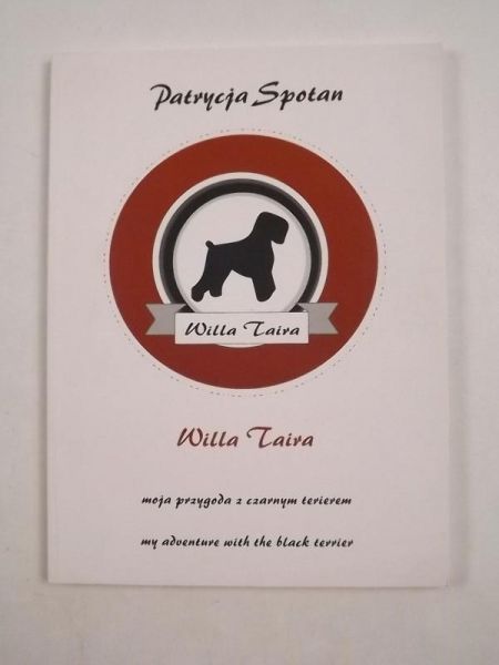 Willa Taira, moja przygoda z czarnym terierem
