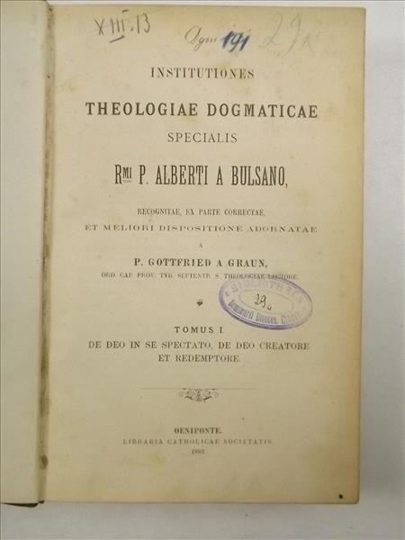 Institutiones Theologiae Dogmaticae, t. I. 1893 r.