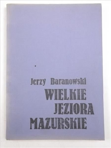 Wielkie jeziora mazurskie