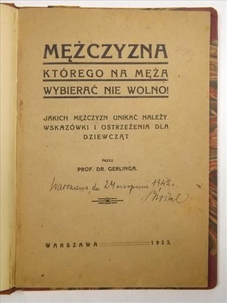 Greling R. - Mężczyzna, którego na męża wybierać nie wolno, 1923 r.