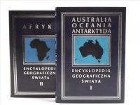 Australia, Oceania, Antarktyda/Afryka. Encyklopedia geograficzna świata, tom I - II
