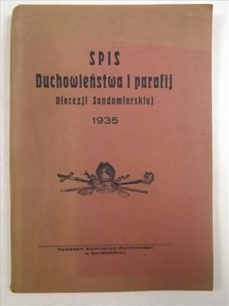 Spis Duchowieństwa i parafij Diecezji Sandomierskiej, 1935 r.