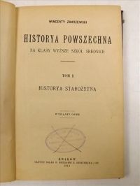 Historya powszechna na klasy wyższe szkół średnich, t. I, 1913 r.