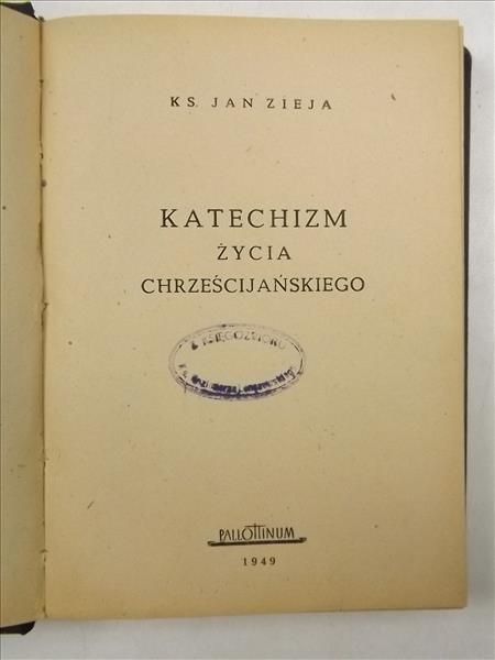 Katechizm życia chrześcijańskiego, 1949 r.