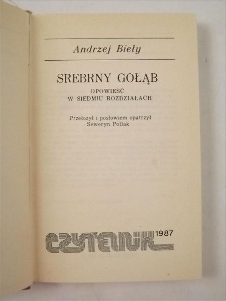 Bieły Andrzej - Srebrny gołąb