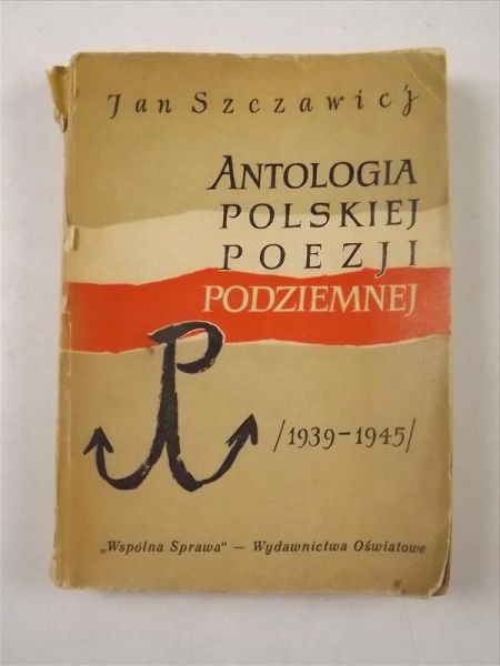 Antologia polskiej poezji podziemnej