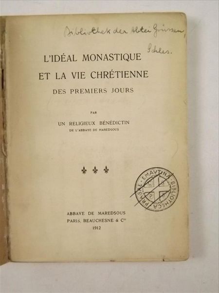L'ideal Monastique et la vie Chretienne des Premiers Jours, 1912 r.