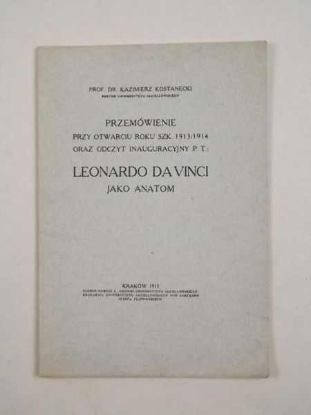 Kostaniecki Kazimierz - Leonardo da Vinci jako anatom, 1913 r.