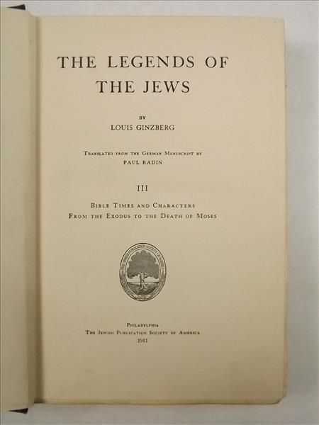 Ginzberg Louis - The Legends of the Jews III, 1911 r.