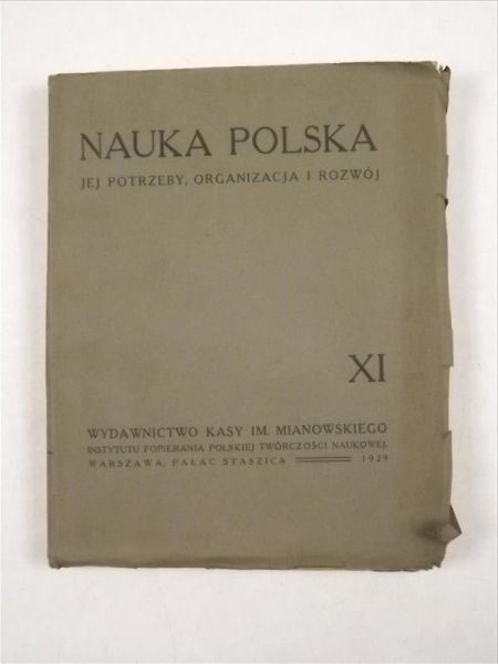 Nauka Polska jej potrzeby, organizacja i rozwój  XI, 1929 r.