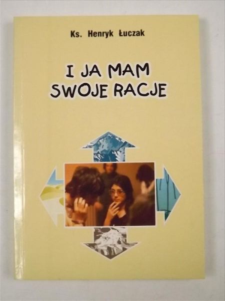 I ja mam swoje racje