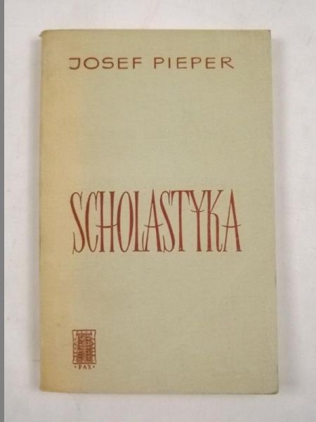 Pieper Josef - Scholastyka