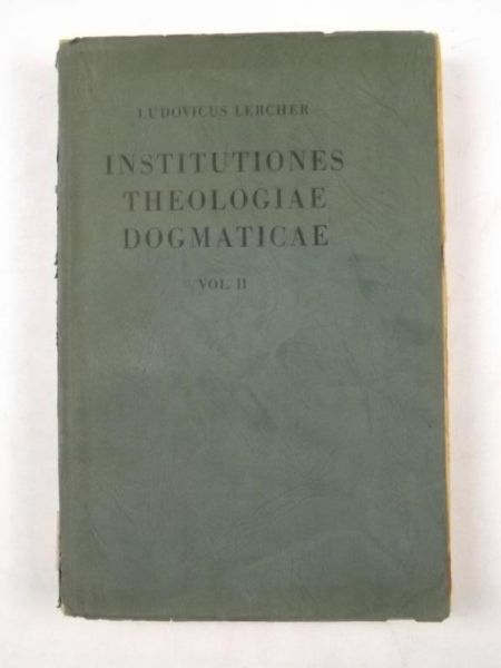 Institutiones Theologiae Dogmaticae, t. II. 1940 r.